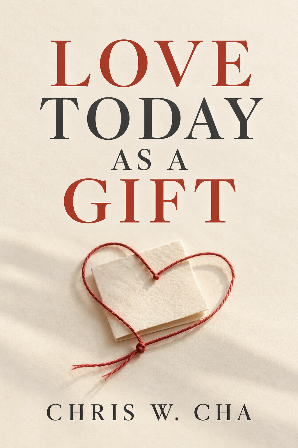 Cover concept for Love Today as a Gift